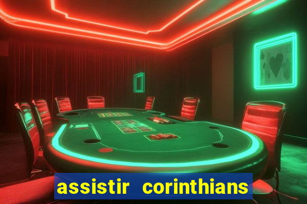 assistir corinthians x sao paulo ao vivo futemax